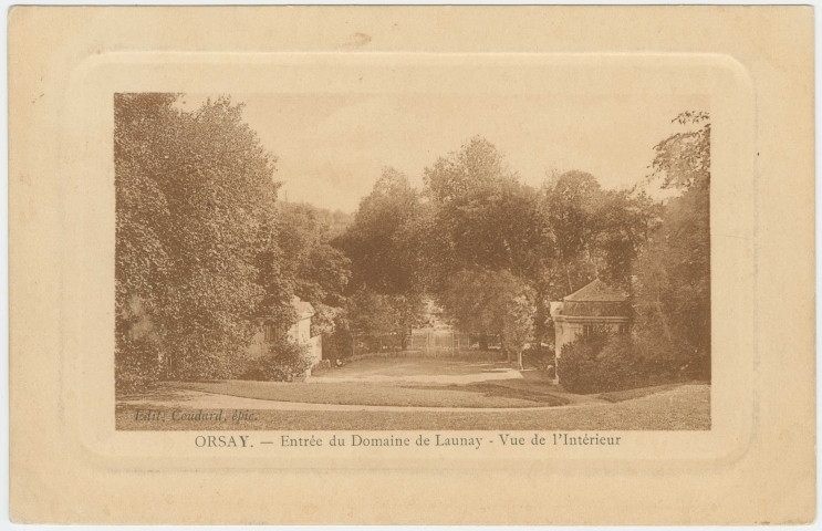 ORSAY. - Entrée du domaine de Launay, vu de l'intérieur. Edition Coudard, 1918, 1 timbre à 5 centimes, sépia. 