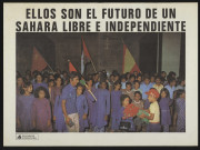 Essonne [Département]. - PARTI SOCIALISTE UNIFIE. Ellos son el futuro de un Sahara libre e independiente, Solidarité internationale (1975). 
