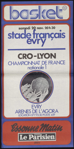 EVRY.- Championnat de France de Basket, nationale 1 : Stade français d'Evry - Cro - Lyon, Arènes de l'Agora, [20 novembre 1976]. 