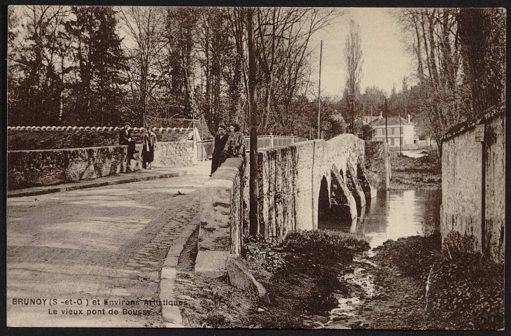 Brunoy.- Le vieux pont de Boussy [1925-1035]. 