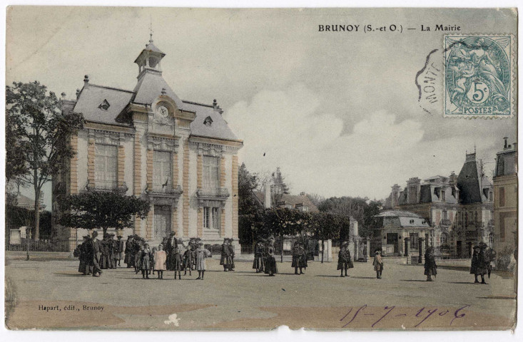 BRUNOY. - La mairie, Hapart, 1906, 2 mots, 5 c, ad., coloriée. 