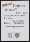 PUSSAY.- Nous fêterons en 2009, les dix ans du jumelage Pussay-Trebesing [Autriche], 2009. 