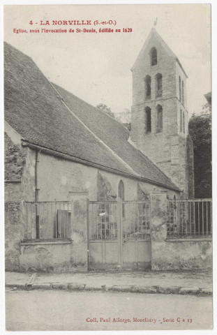 NORVILLE (LA). - Eglise, sous l'invocation de Saint-Denis, édifiée en 1620 [Editeur Seine-et-Oise Artistique, collection Paul Allorge]. 
