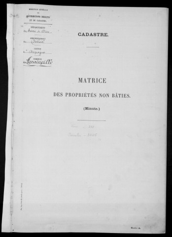 AVRAINVILLE. - Matrice des propriétés non bâties : folios 1 à 486 [cadastre rénové en 1963]. 