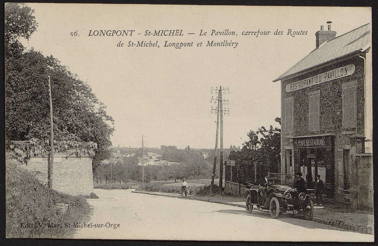 SAINT-MICHEL-SUR-ORGE.- Le Pavillon, carrefour des routes de Saint-Michel, Longpont et Montlhéry [1920-1930].