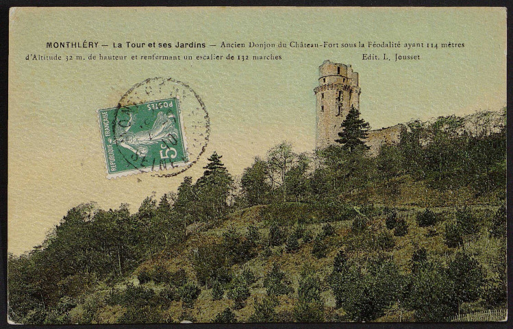 Montlhéry.- La tour et ses jardins (juillet 1910). 
