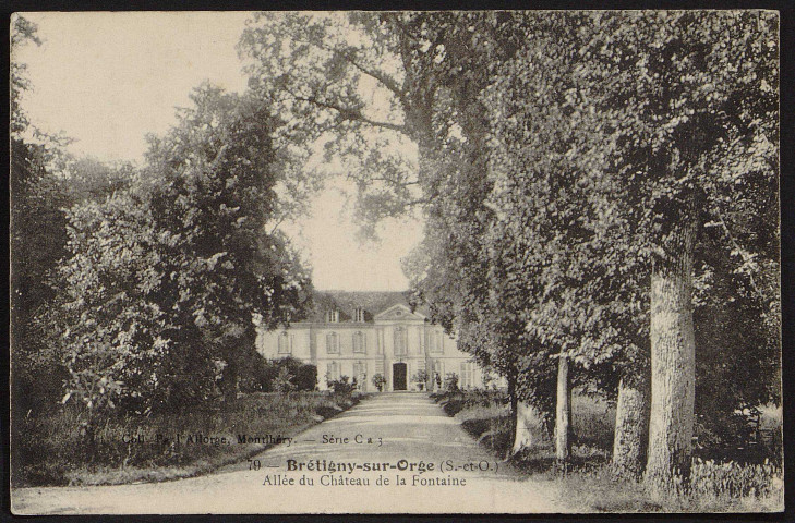 Brétigny-sur-Orge.- Allée du château de la Fontaine [1904-1940]. 