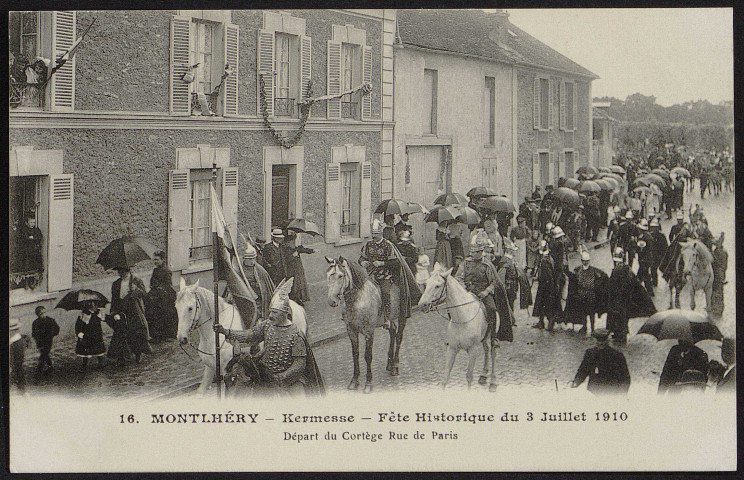 Montlhéry.- Kermesse Fête historique du 3 juillet 1910 (n° 16). 