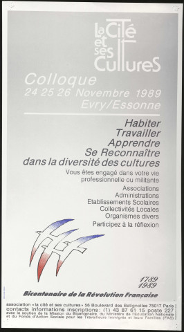 EVRY. - Colloque : habiter, travailler, apprendre, se reconnaitre dans la diversité des cultures, 24 novembre-26 novembre 1989. 