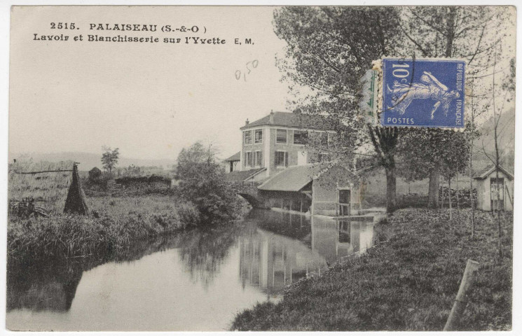 PALAISEAU. - Lavoir et blanchisserie sur l'Yvette [Editeur Malcuit, 1910, timbre à 10 centimes]. 
