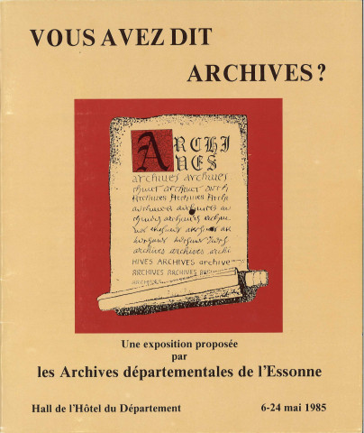 Vous avez dit Archives ?