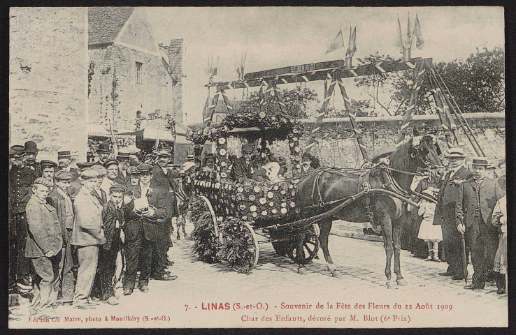 Linas.- Souvenir de la fête des fleurs du 22 août 1909 : Char des enfants décoré par M. Blot (6e prix) (1909). 