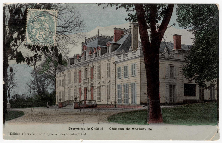 BRUYERES-LE-CHATEL. - Château de Morionville, Bréger, 1906, 1 mot, 5 c, ad., coloriée. 