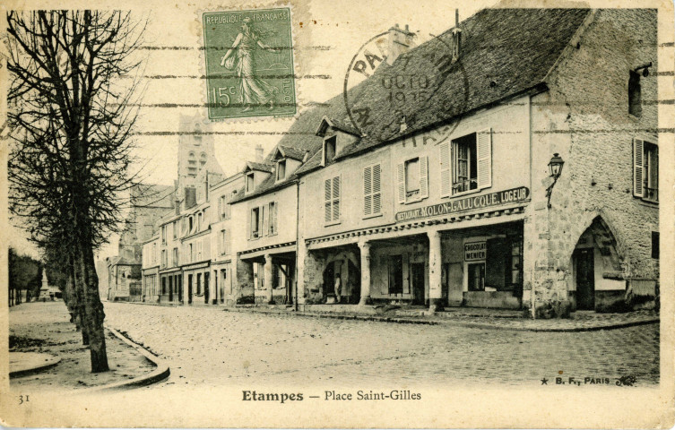 ETAMPES. - Place Saint-Gilles [Editeur BF, 1924, timbre à 15 centimes, cote négatif 2B118/1]. 