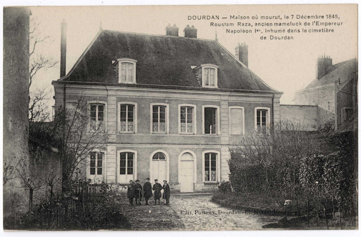 DOURDAN. - Maison où mourut le 7 décembre 1845 Roustan Raza, ancien Mameluck de l'empereur Napoléon 1er. Pinteux. 