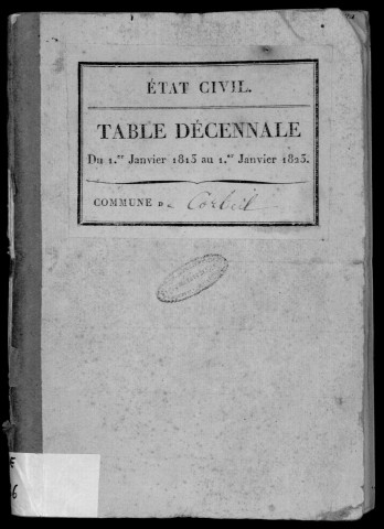 CORBEIL. Tables décennales (1813-1822). 