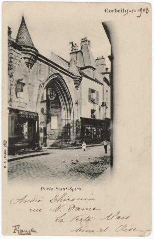 CORBEIL-ESSONNES. - Porte du cloître Saint-Spire, BF, 1903, 4 lignes, 5 c, ad. 