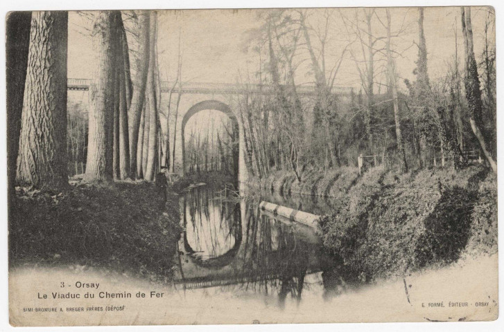 ORSAY. - Le viaduc du chemin de fer [Editeur Formé, 1906]. 