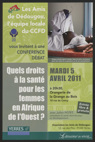 YERRES.- Conférence-débat : Quels droits à la santé pour les femmes en Afrique de l'Ouest ?, Orangerie de la Grange-au-Bois, 5 avril 2011. 