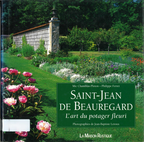 Saint-Jean de Beauregard : l'art du potager fleuri