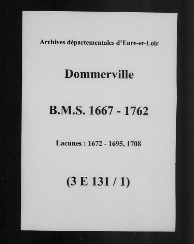 DOMMERVILLE. - Copie des actes paroissiaux et d'état civil (copie réalisée par les Archives départementales de l'Eure-et-Loir). 