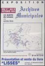 LISSES. - Exposition sur les Archives municipales, avec présentation et vente du livre ""Lisses"", Mairie de Lisses, 1er octobre-8 octobre 1994. 