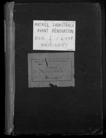 MEROBERT. - Matrice des propriétés bâties : folios 1 à 492 [cadastre rénové en 1938]. 