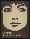 Essonne [Département]. - Affiche électorale. Parti socialiste unifié.... Le parti de votre avenir (1978). 