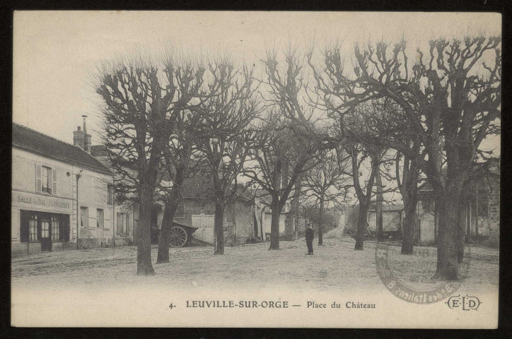 LEUVILLE-SUR-ORGE. - Place du château. Editeur E. L. D. 
