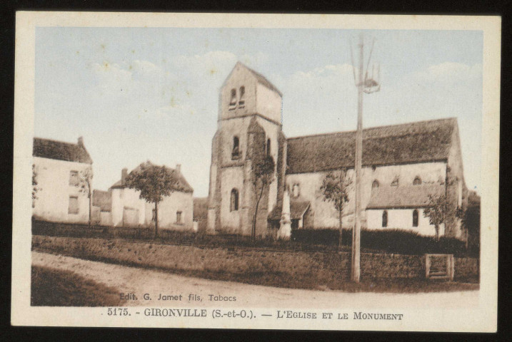 GIRONVILLE-SUR-ESSONNE. - L'église et le monument. Photo-Edition, colorisée. 