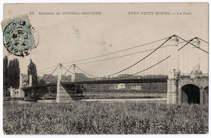 EVRY. - Evry-Petit-Bourg. Le pont [1905, timbre à 5 centimes]. 