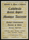 CORBEIL-ESSONNES.- Musique ancienne, groupe d'instruments anciens de Paris, sous la direction de Roger Cotte, Cathédrale Saint-Spire, [13 mars 1972]. 