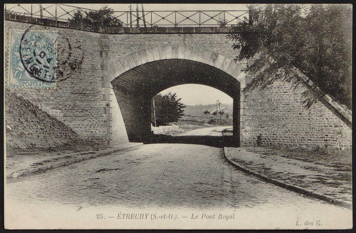 Etrechy.- Le pont royal (1904). 