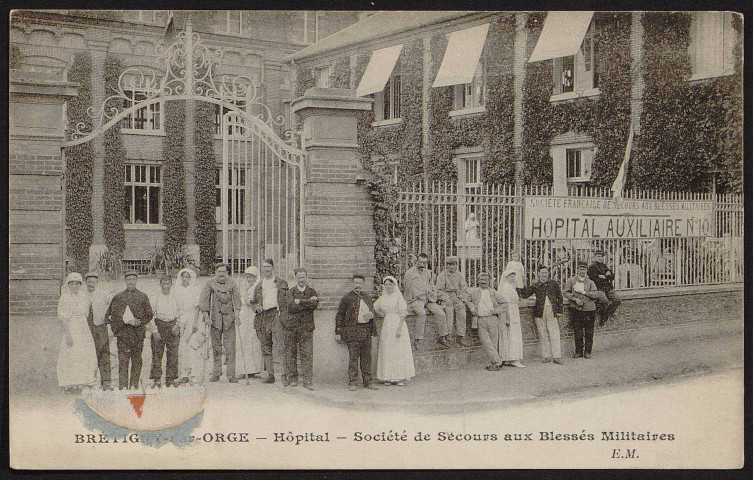 Brétigny-sur-Orge.- Hôpital auxiliaire n° 10 - Société française de secours aux blessés de guerre dans les établissements de graines Clause. 