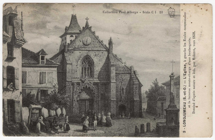 LONGJUMEAU. - L'église et la place (d'après dessin et litho. par Villeret vers 1838). Paul Allorge, (1915), 15 lignes, 10 c, ad. 