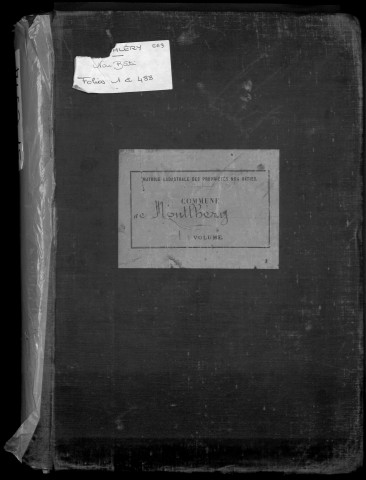 MONTLHERY. - Matrice des propriétés non bâties : folios 1 à 488 [cadastre rénové en 1938]. 