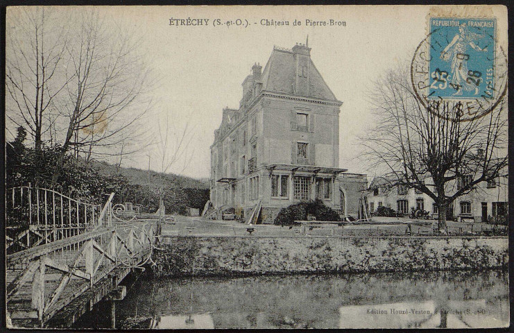 Etrechy.- Château de Pierre-Brou (4 septembre 1928). 
