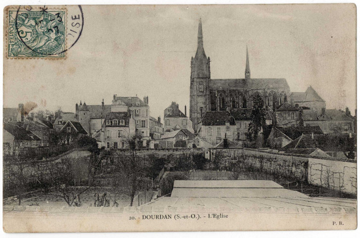 DOURDAN. - L'église. PR (1907), 1 ligne, 5 c, ad. 