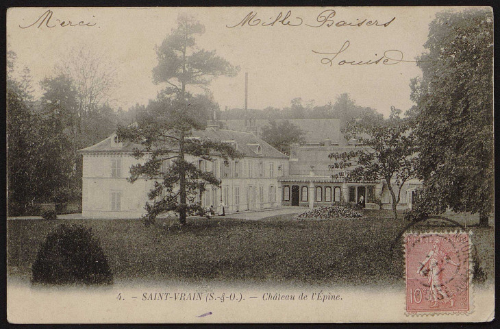 SAINT-VRAIN.- Château de l'Epine (mai 1904). 