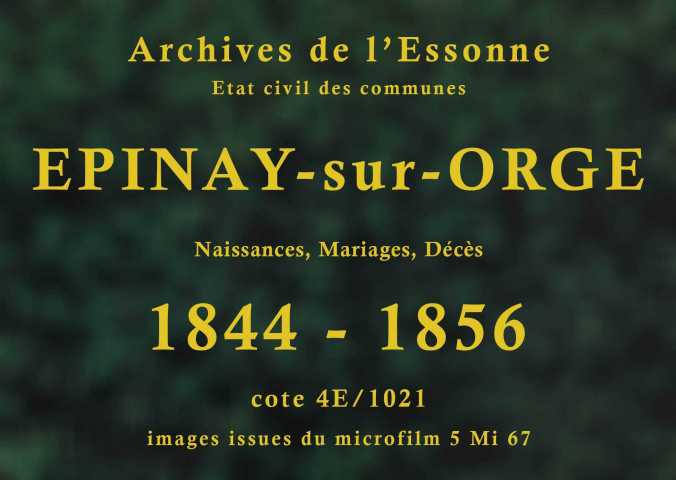 EPINAY-SUR-ORGE. Naissances, mariages, décès : registre d'état civil (1844-1856). 