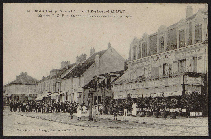 Montlhéry.- Café-restaurant Jeanne [1904-1910] 