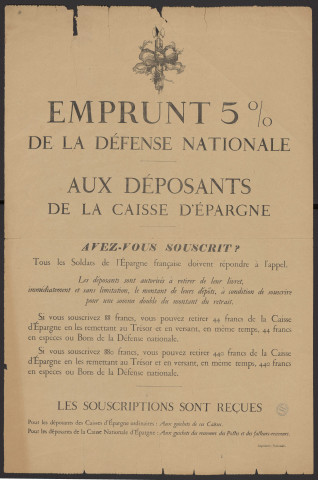 France [Etat]. - Emprunt 5 % de la Défense Nationale, aux déposants de la Caisse d'Epargne. Avez-vous souscrit ? (1915). 