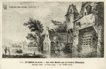 ETAMPES. - Vue d'un moulin sur la rivière d'Etampes (dessin Sarrazin. Le Veau sculp., gr. XVIIIème siècle) [Editeur Rameau, Allorge]. 