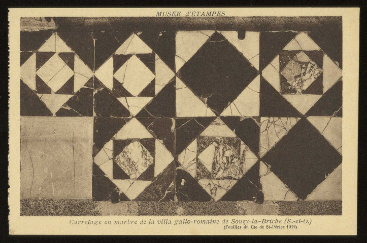 ETAMPES. - Musée d'Etampes. Carrelage en marbre de la villa gallo-romaine de Souzy-la-Briche. Collection artistique Rameau, sépia. 