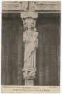 LONGPONT-SUR-ORGE. - Basilique. Statue de la Vierge (trumeau du portail). Artistique de Longpont, 3 mots, 20 c, ad. 