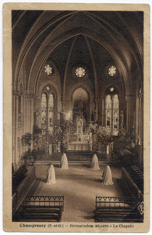 DRAVEIL. - Champrosay. Préventorium Minoret. La chapelle. RC, (1935), 17 lignes, ad., sépia. 