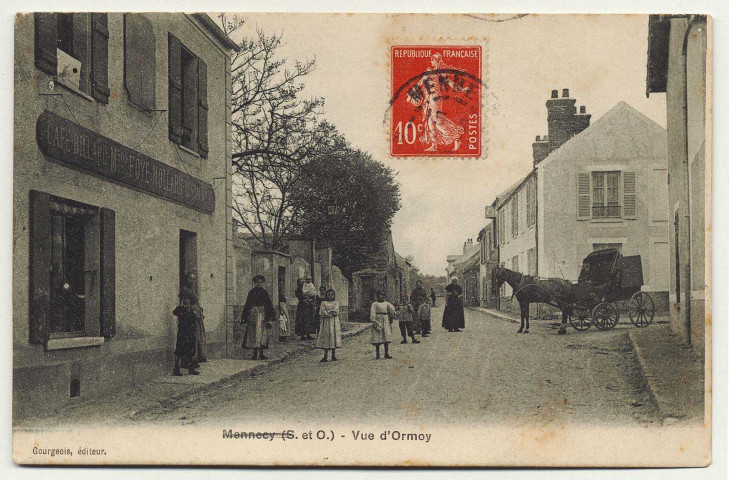 ORMOY. - Vue d'Ormoy [Editeur Gourgeois, 1907, timbre à 10 centimes]. 