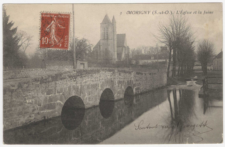 MORIGNY-CHAMPIGNY. - L'église et la Juine [1904, timbre à 10 centimes ]. 