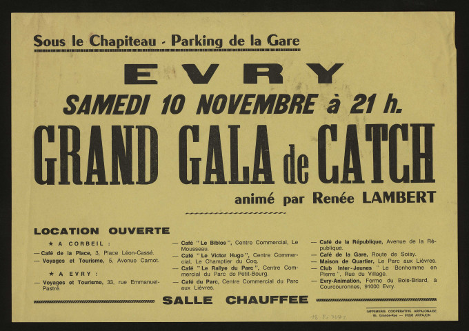 EVRY. - Grand gala de catch, Chapiteau - parking de la gare, [10 novembre 1973]. 