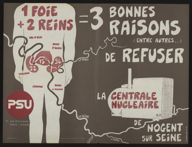 Essonne [Département]. - PARTI SOCIALISTE UNIFIE. Un foie + deux reins = trois bonnes raisons (entre autres...) de refuser la centrale nucléaire de Nogent-sur-Seine (1975). 